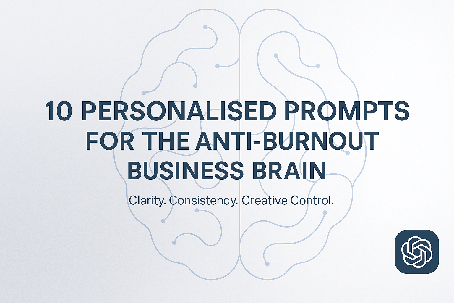 10 Personalised AI Business Prompts