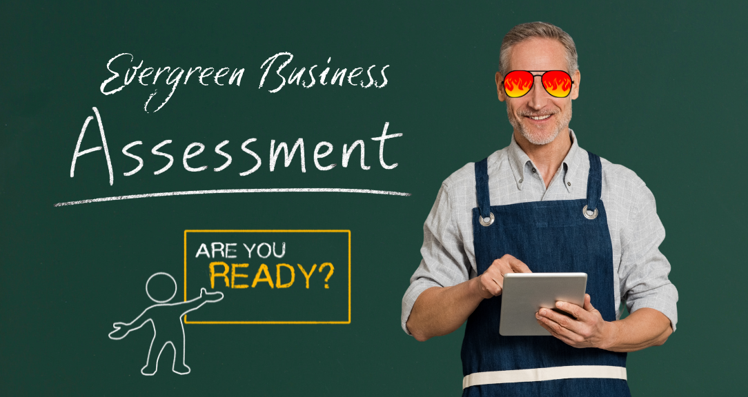 Evergreen Business Assessment Quiz