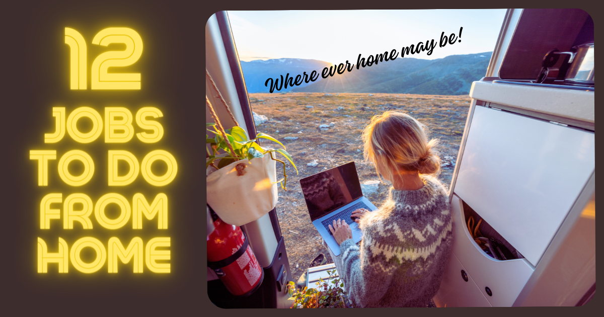 12 Jobs to Do From Home 12 Jobs to Do From Home