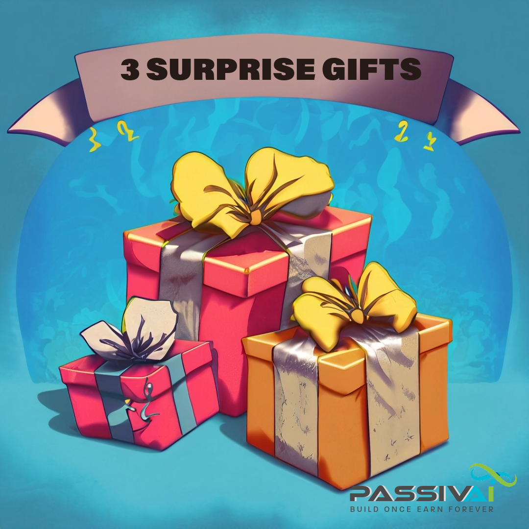 3 Surprise Gifts for Passive Income Wins!