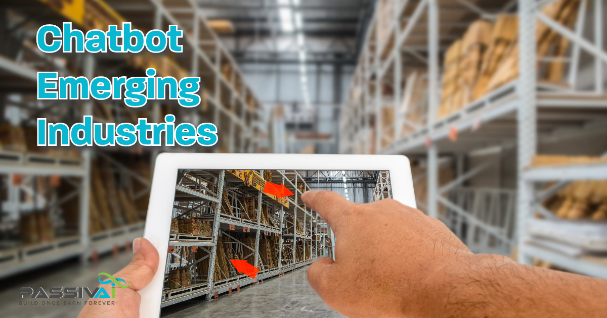PassivAi discusses Chatbot Emerging Industries PassivAi discusses Chatbot Emerging Industries