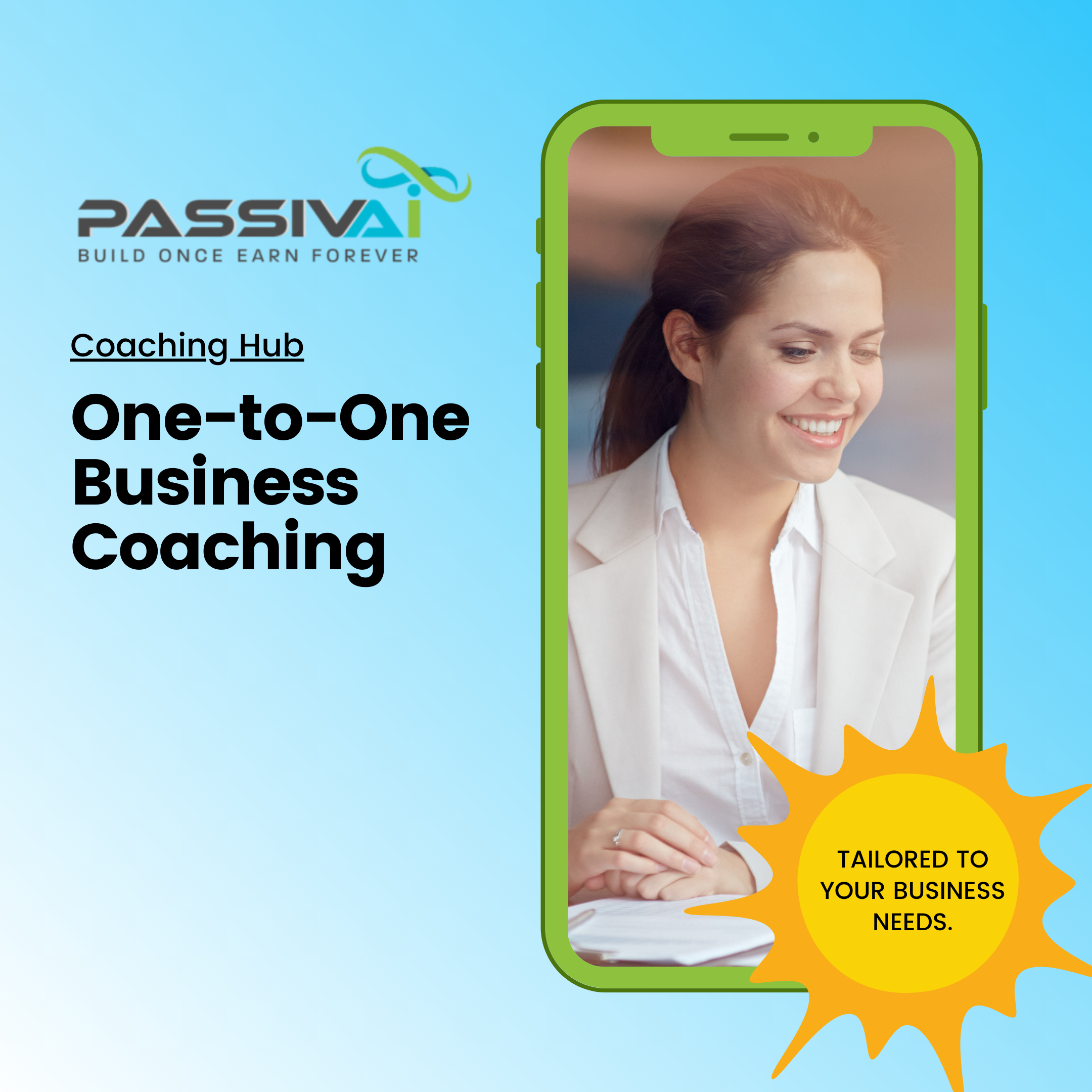 One-to-One Business Coaching from PassivAi One-to-One Business Coaching from PassivAi